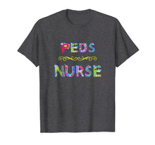 Load image into Gallery viewer, Pediatric Nurse, Cute Decorative Nursing Gift T shirt Dk