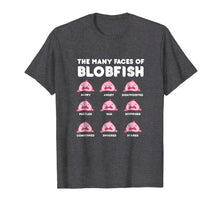 Load image into Gallery viewer, The Many Faces of Blobfish Shirt