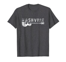 Load image into Gallery viewer, Nashville Guitar Music Country Music Lovers TShirt