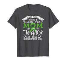 Load image into Gallery viewer, Cerebral Palsy Awareness Shirts Support Brain Mom Journey