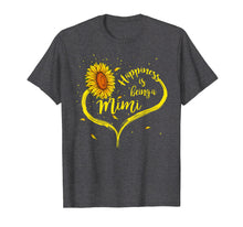 Load image into Gallery viewer, Happiness is Being a Mimi Shirt Sunflower Grandma Gift Tees
