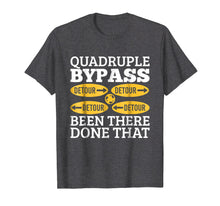 Load image into Gallery viewer, Quadruple Bypass Heart Surgery Recovery & T Shirt Design