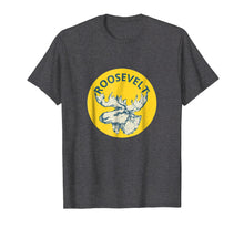 Load image into Gallery viewer, Teddy Roosevelt Shirt Bull Moose Party Campaign Tee