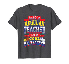 Load image into Gallery viewer, Funny PE Gym Teacher Shirt