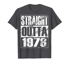 Load image into Gallery viewer, Funny Straight Outta 1978 41st Birthday T-shirt Vintage Gift