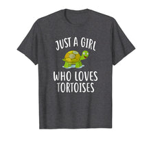 Load image into Gallery viewer, Just A Girl who loves TORTOISES T-Shirt Funny TORTOISE Tee