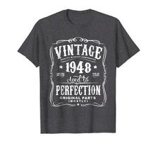 Load image into Gallery viewer, Vintage Made In 1948 T-Shirt 70th Birthday Gift
