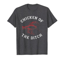 Load image into Gallery viewer, Crawfish Chicken Ditch Retro Cajun Food Gift Shirt