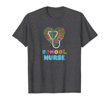 Load image into Gallery viewer, School Nurse Appreciation Gift Nursing Love T-shirt
