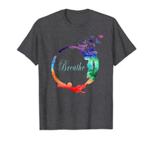 Load image into Gallery viewer, Breathe Shirt Cool Heavenly Breath Nature Yoga Tee Gift