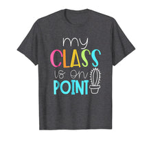 Load image into Gallery viewer, Cactus Teacher Shirt - Cute Teacher Shirt