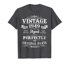 Load image into Gallery viewer, Vintage 1949 70th Birthday T-Shirt 70 Years Old Gift Shirt