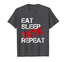 Load image into Gallery viewer, Eat Sleep Fete Repeat T-shirt
