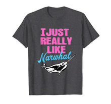 Load image into Gallery viewer, I Just Really Like Narwhal Shirt Granddaughter Pink Girlish