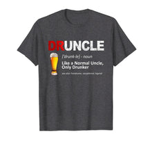 Load image into Gallery viewer, Mens Funny Druncle Like A Normal Uncle Only Drunker T-Shirt