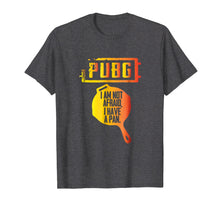 Load image into Gallery viewer, I am not afraid, a have a pan t-shirt men women