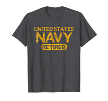 Load image into Gallery viewer, United States Navy Retired Faded Grunge T-Shirt