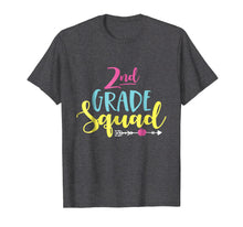 Load image into Gallery viewer, Second Grade Squad Cute Gift Shirt For 2nd Grade Teacher