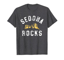 Load image into Gallery viewer, Funny Sedona Shirt - Sedona Rocks Arizona Vacation Pun Gift