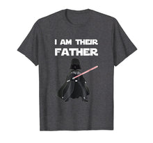 Load image into Gallery viewer, Mens I Am Their Father T Shirt, Fathers Day Shirt