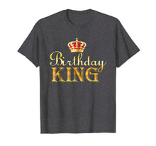 Load image into Gallery viewer, Birthday King Shirt Crown