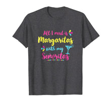 Load image into Gallery viewer, Funny Cinco De Mayo Shirt Margaritas Tshirt for Women