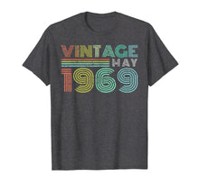 Load image into Gallery viewer, 50th Birthday Gift Vintage May 1969 Fifty Years Old T-Shirt