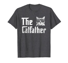 Load image into Gallery viewer, Mens The Catfather T-Shirt Funny Father's Day Gift for Cat Daddy