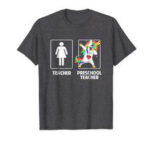 Load image into Gallery viewer, Preschool Pre-K Teacher Unicorn Dabbing Funny T Shirt Gifts