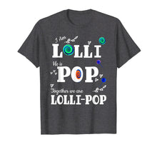 Load image into Gallery viewer, Lolli Pop TShirt Grandmother Grandfather Mother's Day Gift