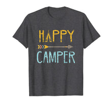 Load image into Gallery viewer, Happy Camper Camping T-Shirt