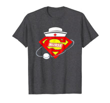 Load image into Gallery viewer, Super Nurse T-Shirt