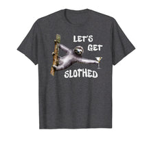 Load image into Gallery viewer, Funny Sloth LET'S GET SLOTHED Cute Illustration Tee Gift