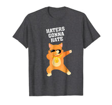 Load image into Gallery viewer, Dabbing Cat - Haters Gonna Hate -T-shirt