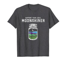 Load image into Gallery viewer, Support Your Local Moonshiner Funny Moonshine Jar Shirt