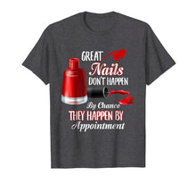Load image into Gallery viewer, Funny Nail Tech Women Gift T-Shirt