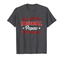 Load image into Gallery viewer, Men's Sport Baseball Papaw T-Shirt,Love Playing Baseball
