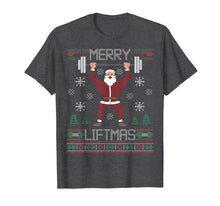 Load image into Gallery viewer, Merry Liftmas T-Shirt Ugly Christmas Sweater Gym Workout Tee