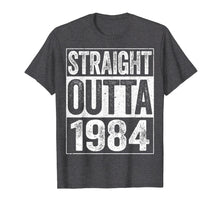 Load image into Gallery viewer, Straight Outta 1984 T-Shirt 35th Birthday Gift Shirt