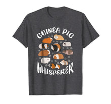 Load image into Gallery viewer, Guinea Pig Whisperer Funny Gift Guinea Pig Lover Shirt