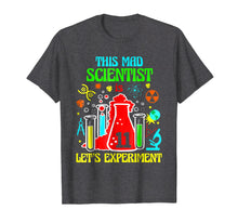 Load image into Gallery viewer, This Mad Scientist Is 11th Let's Experiment 2008 Bday Shirt