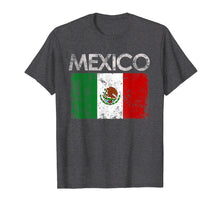 Load image into Gallery viewer, Vintage Mexico Mexican Flag Pride Gift T-Shirt