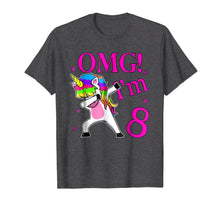 Load image into Gallery viewer, 2011 Bday Gift OMG! I'm 8 years Old Unicorn Dabbing TShirt
