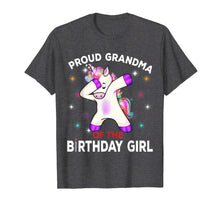 Load image into Gallery viewer, Grandma of the Birthday Girl Shirt Cute Unicorn Dabbing Gift