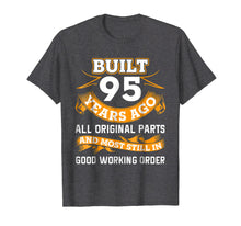Load image into Gallery viewer, Funny 95th Birthday Shirts 95 Years Old Gifts