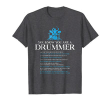 Load image into Gallery viewer, Drummer T-Shirt You're A Drummer If Funny Drum Lover Gift