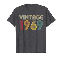 Load image into Gallery viewer, 50th Birthday Gift Vintage 1969 Classic Men Women Mom Dad T-Shirt