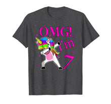 Load image into Gallery viewer, 2012 Bday Gift OMG! I'm 7 years Old Unicorn Dabbing TShirt