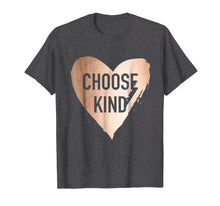 Load image into Gallery viewer, Choose Kind Anti Bullying Faux Rose Gold T-Shirt