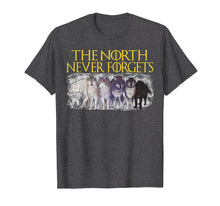 Load image into Gallery viewer, Direwolves The North Never Forgets T-shirt Funny Dire Wolf